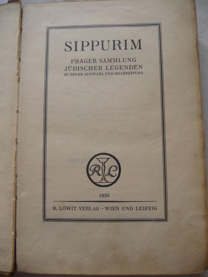  Sippurim. Prager Sammlung jüdischer Legenden. In neuer Auswahl und Bearbeitung. (1926)