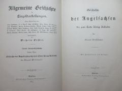 1 E 35<a>-2,3 : Geschichte der Angelsachsen bis zum Tode König Aelfreds (1883)</a>