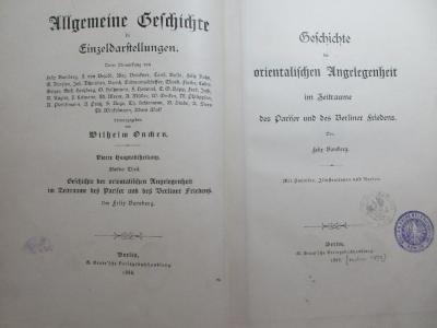 1 E 35<b>-4,5,1 : Geschichte der orientalischen Angelegenheit im Zeitraume des Pariser und des Berliner Friedens (1888)</b>