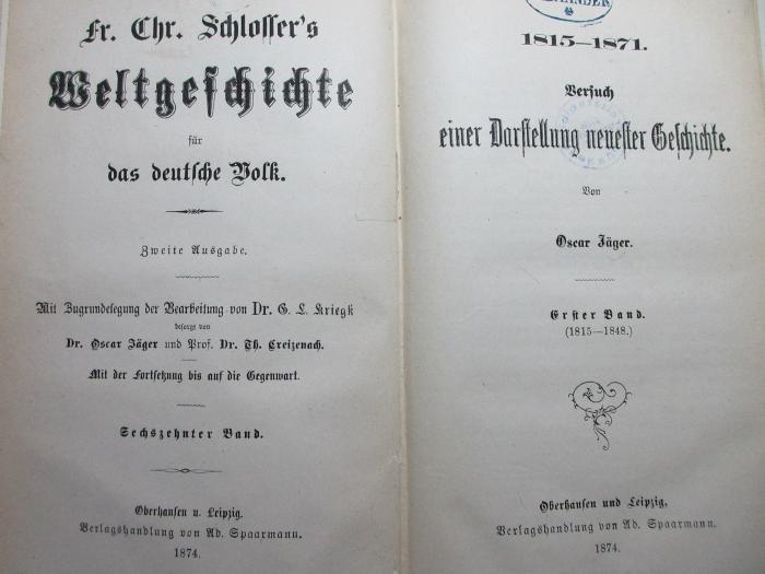 
1 E 5&lt;2&gt;-16 : Versuch einer Darstellung neuster Geschichte : 1815-1871 (1874)