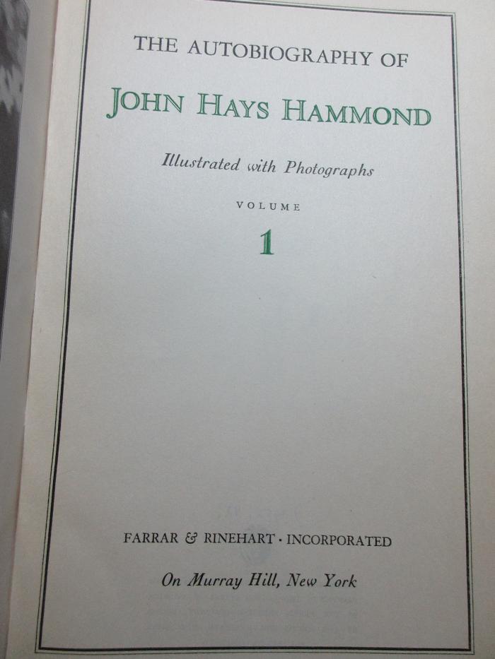 
1 F 186-1 : The autobiography of John Hays Hammond (1935)