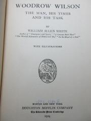 
1 F 206 : Woodrow Wilson : the man, his times and his task (1924)