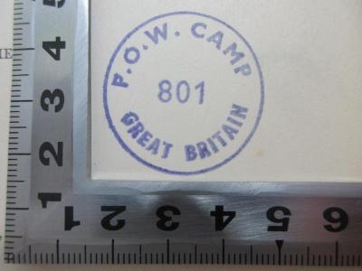 
1 F 254-1 : The life of Nelson, the embodiment of sea power of Great Britain (1897);- (P.O.W. Camp Great Britain), Stempel: Name, Nummer; 'P.O.W. Camp
801
Great Britain'. 