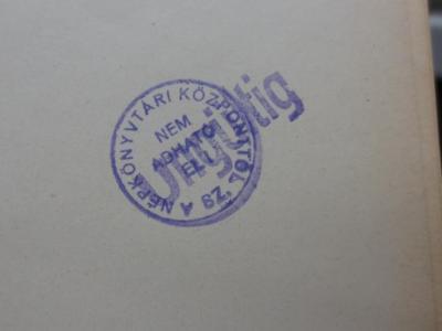 Co 731: Der Hafen von Danzig (1929);- (Nepkönyvtari Központtol Szeged;Népkönyvtári Központtól Budapest), Stempel: Name, Ortsangabe, Berufsangabe/Titel/Branche; 'A Nepkönyvtari Központtol SZ. 
NEM ADHATO EL!'.  (Prototyp)