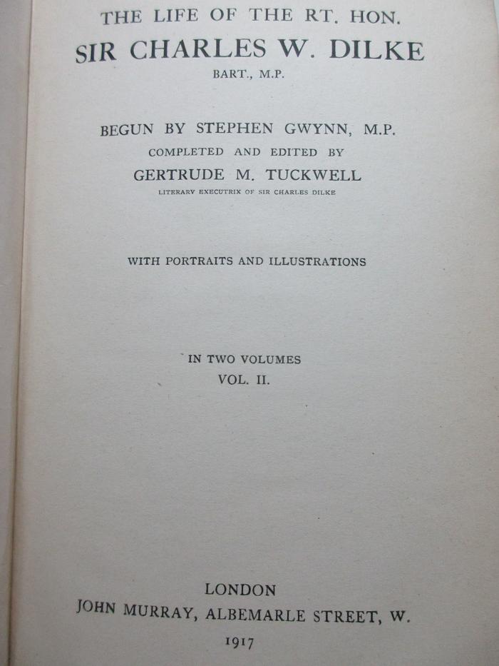 
1 F 214-2 : The life of the rt. hon. Sir Charles W. Dilke (1917)