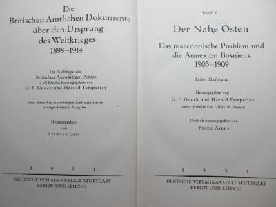 1 F 274-5,1 : Der Nahe Osten 1. Das mazedonische Problem und die Annexion Bosniens 1903 - 1909 (1931)