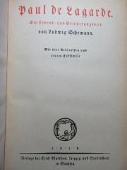 
1 F 230 : Paul de Lagarde : ein Lebens- und Erinnerungsbild (1919)