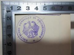 - (Deutsches Konsulat in Reichenberg), Stempel: Name, Ortsangabe, Emblem; 'Deutsches Konsulat in Reichenberg'. 
