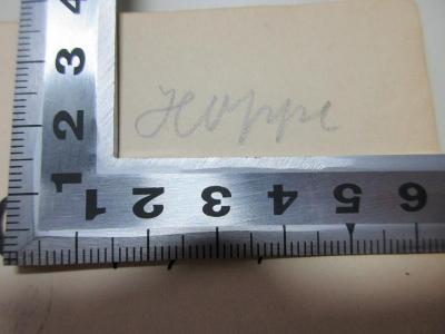- (Hoppe), Von Hand: Autogramm; 'Hoppe'. ;1 F 318 : Griechische Geschichte im Rahmen der Altertumsgeschichte (1924)