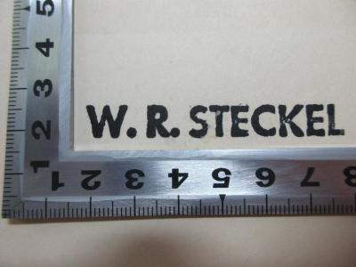 1 F 320&lt;3&gt; : The revolution of nihilism : warning to the west (1939);- (Steckel, W. R.), Stempel: Name; 'W. R. Steckel'. 