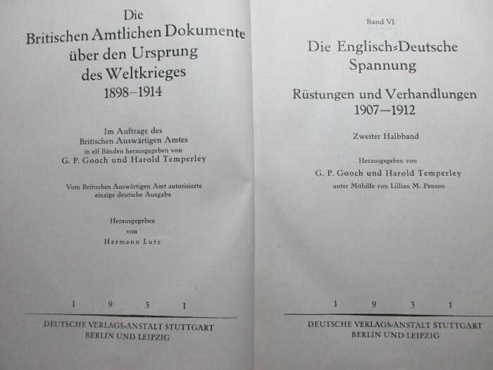 1 F 274-6,2 : Die englisch-deutsche Spannung 6. Rüstungen und Verhandlungen, 1907 - 1912 (1931)