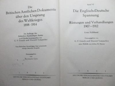 1 F 274-6,1 : Die englisch-deutsche Spannung 6. Rüstungen und Verhandlungen 1907-1912 (1931)