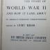 1 F 358 : They were there : the story of World War II and how it came about ; by America's foremost correspondents (1944)
