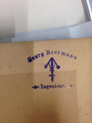 - (Beermann, Georg), Stempel: Name, Berufsangabe/Titel/Branche, Emblem; 'Georg Beermann
Ingenieur'.  (Prototyp)