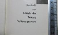 - (Stiftung Volkswagenwerk), Etikett: Name; &#039;Beschafft aus Mitteln der Stiftung Volkswagenwerk&#039;.  (Prototyp);
1 F 395-3 : Mémoires du Marquis de Ferrières : avec une notice sur sa vie, des notes et des éclaircissemens historiques (1822)