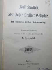 
1 F 89 : 500 Jahre Berliner Geschichte : vom Fischerdorf zur Weltstadt : Geschichte und Sage (1900)