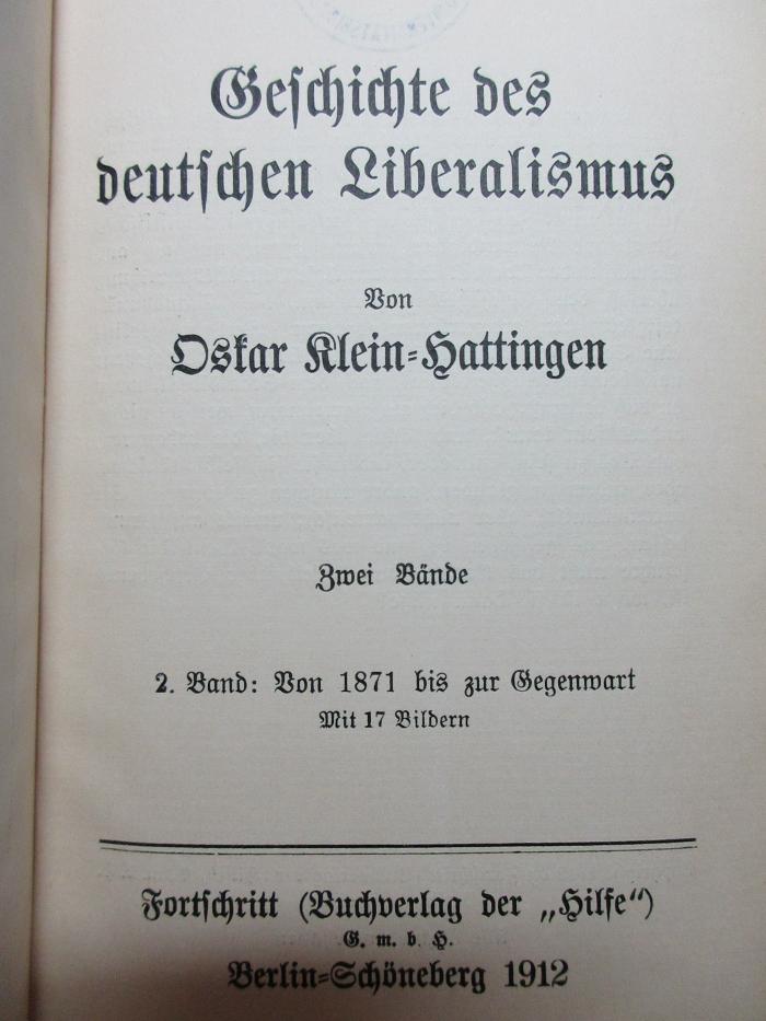 1 F 60-2 : Geschichte des deutschen Liberalismus : von 1871 bis zur Gegenwart (1912)