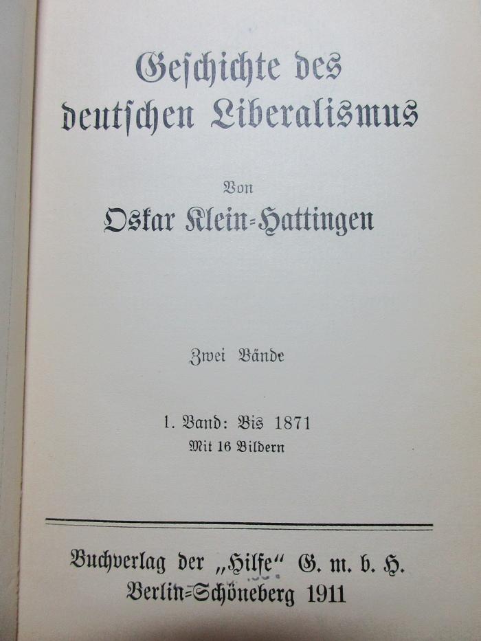 
1 F 60-1 : Geschichte des deutschen Liberalismus : bis 1871 (1911)