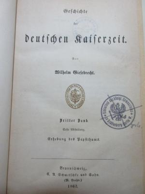 
1 F 97-3,1/2 : Geschichte der deutschen Kaiserzeit (1862)