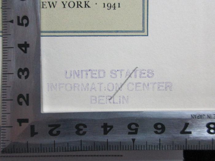 1 F 96-1937 : The constitution prevails (1941);- (United States Information Center Berlin), Stempel: Name, Ortsangabe; 'United States
Information Center
Berlin'.  (Prototyp)