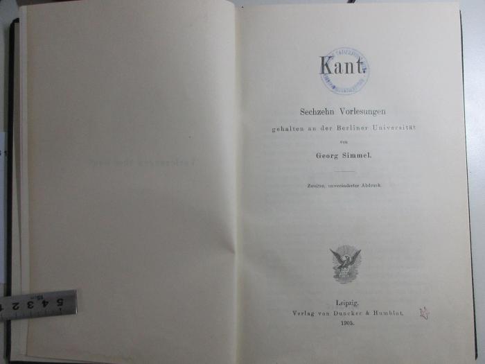 
1 G 11&lt;2&gt; : Kant : sechzehn Vorlesungen gehalten an der Berliner Universität (1905)