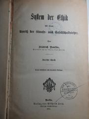 1 G 174&lt;3&gt;-2 : System der Ethik : mit einem Umriß der Staats- und Gesellschaftslehre (1894)