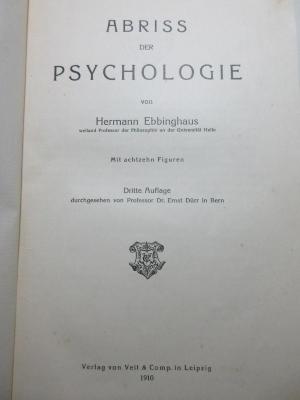 
1 G 238&lt;3&gt; : Abriss der Psychologie (1910)