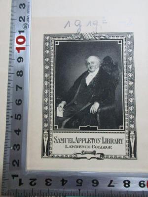 1 G 19&lt;2&gt;-2 : The origin and development of the moral ideas (1926);- (Samuel Appleton Library Lawrence College), Etikett: Exlibris, Portrait, Motto; 'Light more Light
Veritas est lux [Übers.: Wahrheit ist Licht]
Samuel Appleton Library 
Lawrence College'. 
