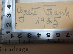 - (Frank, Grete), Von Hand: Autogramm, Datum; 'Grete Frank
1925'. 