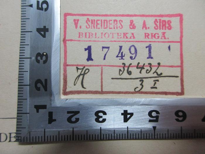 
1 G 216&lt;2&gt;-1/2 : Vom Umsturz der Werte : Abhandlungen und Aufsätze (1919);- (V. Sneiders &amp; A. Sirs Biblioteka Riga), Stempel: Name, Exemplarnummer; 'V. Sneiders &amp; A. Sirs
Biblioteka Riga
17491
H 36432/3I[handschriftlich]'. 