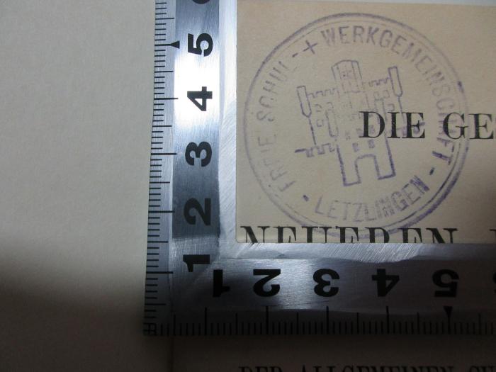 
1 G 308&lt;2&gt;-1 : Von der Renaissance bis Kant (1899);- (Freie Schul- und Werkgemeinschaft Letzlingen), Stempel: Name, Ortsangabe; 'Freie Schul- + Werkgemeinschaft
Letzlingen'. 