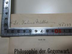 - (Müller, Julius), Von Hand: Autogramm, Nummer; 'Dr. Julius Müller. No 133'. 