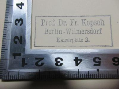 

10 F 17 : Germanisches Kulturerbe am Mittelmeer (1934);- (Kopsch, Friedrich), Stempel: Name, Ortsangabe; 'Prof. Dr. Fr. Kopsch
Berlin-Wilmersdorf
Kaiserplatz 2.'. 
