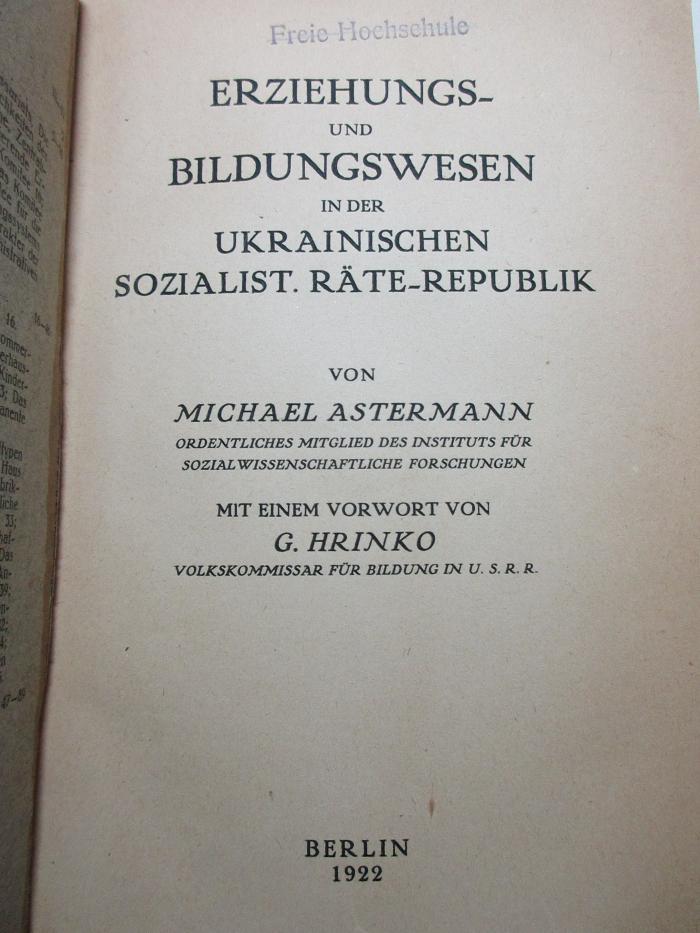 
1 G 345 : Erziehungs- und Bildungswesen in der Ukrainischen Sozialistischen Räte-Republik (1922)
