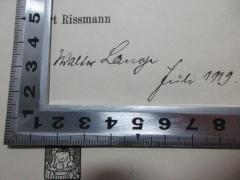 - (Lange, Walter), Von Hand: Autogramm, Datum; 'Walter Lange
Juli 1919.'. 