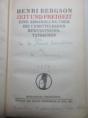 
1 G 41<a> : Zeit und Freiheit : eine Abhandlung über die unmittelbaren Bewusstseinstatsachen (1911)</a>