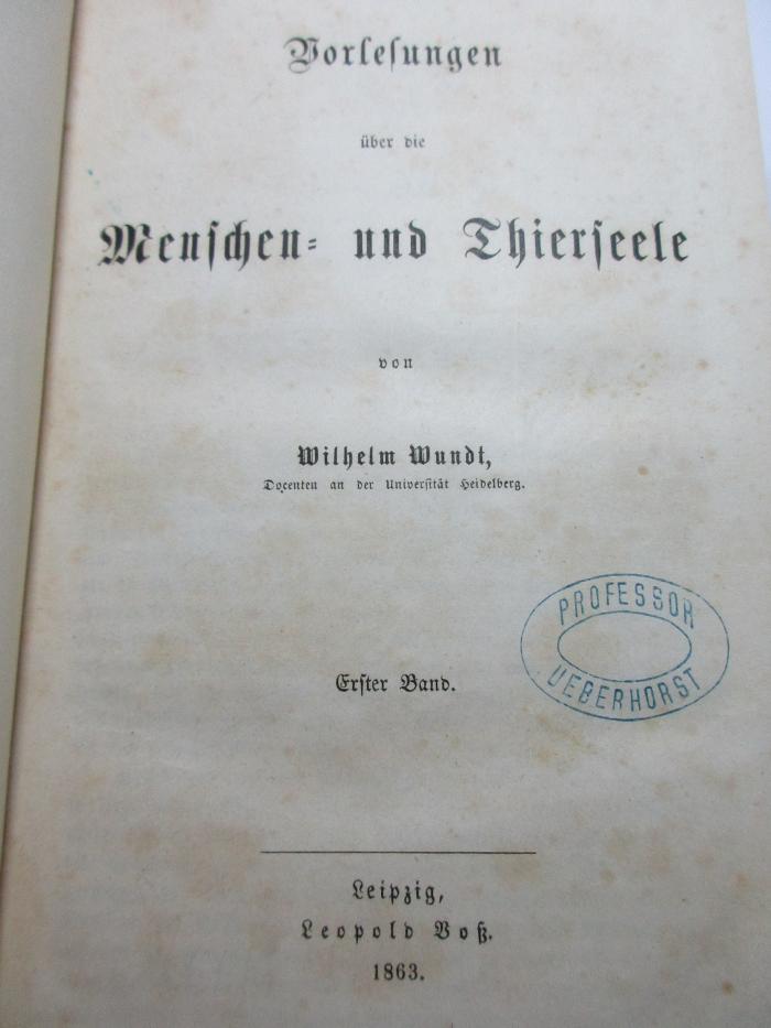 1 G 56-1/2 : Vorlesungen über die Menschen- und Thierseele (1863)