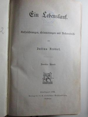 10 F 244-2 : Ein Lebenslauf : Aufzeichnungen, Erinnerungen und Bekenntnisse (1891)