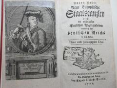 13 F 578-29 : Neue europäische Staatscanzley welche die wichtigsten öffentlichen Angelegenheiten, vornemlich des Deutschen Reiches in sich fasset (1771)