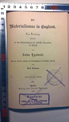 38/80/40181 : Der Materialismus in England
Ein Vortrag gehalten in der Versammlung der British Association in Belfast von John Tyndall (1876)
