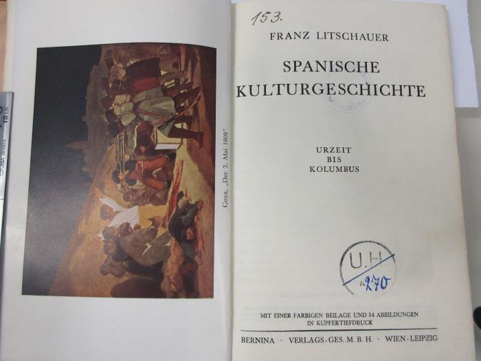 
1 H 2 : Spanische Kulturgeschichte : Urzeit bis Kolumbus (1939)