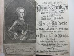 
13 F 577-88 : Europäische Staats-Cantzley : darinnen zum Behuff der neuesten politischen-, Kirchen- und Reichshistorie was sowohl in Religions-Angelegenheiten merckwürdiges vorgefallen als in Staats- und Reichs-Geschäfften vor kurztem abgehandelt worden und zum Vorschein gekommen ist (1761)