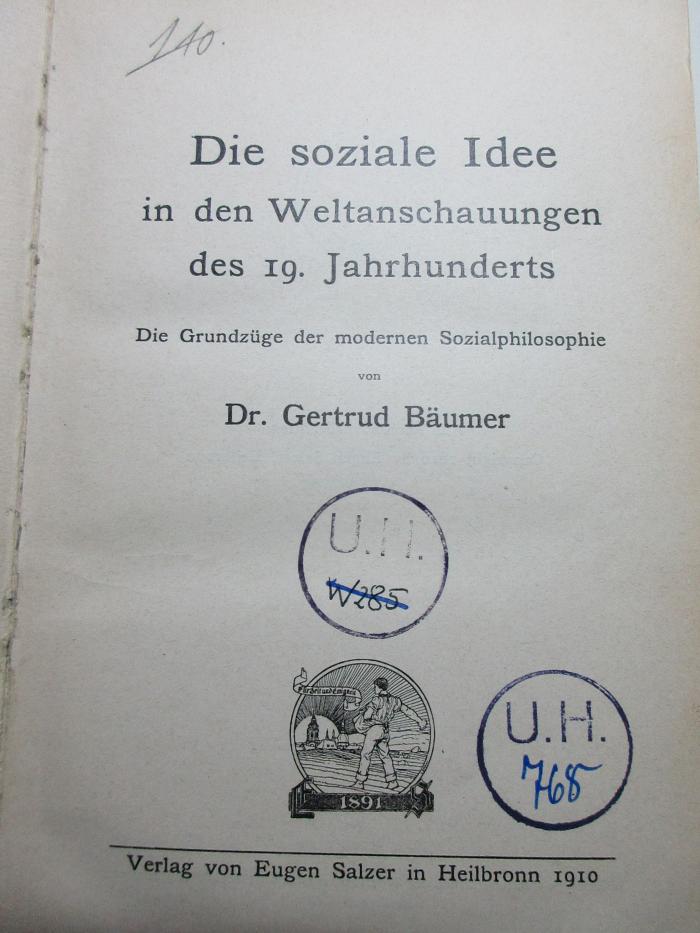 
1 G 47 : Die soziale Idee in den Weltanschauungen des 19. Jahrhunderts : die Grundzüge der modernen Sozialphilosophie (1910)