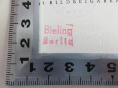 - (Bieling, [?]), Stempel: Name, Ortsangabe; 'Bieling
Berlin'. 