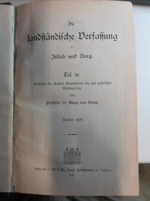 10 F 368-3,2 : Geschichte der direkten Staatssteuern bis zum geldrischen Erbfolgekrieg (1891)