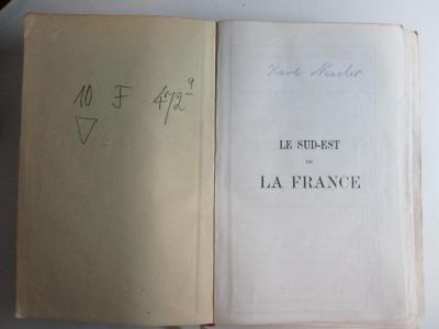 
10 F 472&lt;9&gt; : Le sud-est de la France du Jura a la Méditerranée et y compris la Corse : manuel du voyageur (1910)