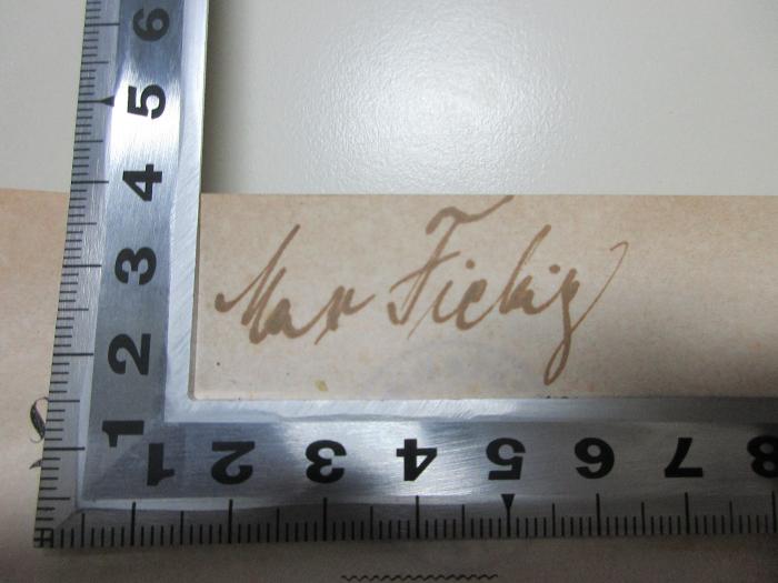 10 F 89 : Prokopius von Cäsarea : ein Beitrag zur Historiographie der Völkerwanderung und des sinkenden Römerthums (1865);- (Fiebig, Max), Von Hand: Autogramm; 'Max Fiebig'. 