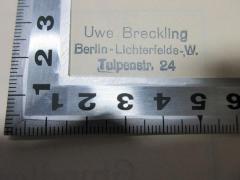 - (Breckling, Uwe), Stempel: Name, Ortsangabe; 'Uwe Breckling
Berlin-Lichterfelde-W.
Tulpenstr. 24'. 