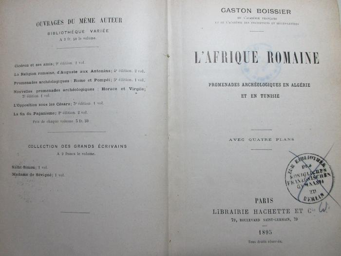 
10 G 282 : L' Afrique romaine : promenades archéologiques en Algérie et en Tunisie (1895)
