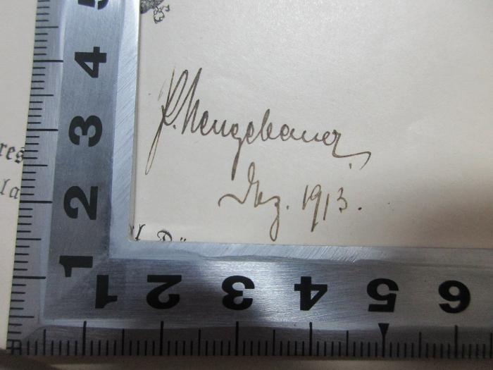 -, Von Hand: Autogramm, Datum; 'P. Neugebauer / Hengebauer od. Hengebemer [?]
Dez. 1913.';
10 G 391 : Pädagogische Psychologie und Logik : für das Selbststudium und den Unterricht vorzugsweise in Lehrer- und Lehrerinnenseminaren : nach den neuen Lehrplänen (1906)